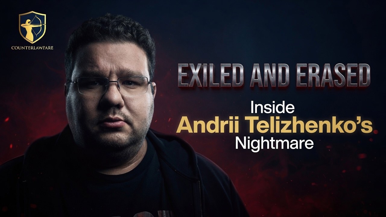 Exiled and Erased: Inside Andrii Telizhenko's Nightmare